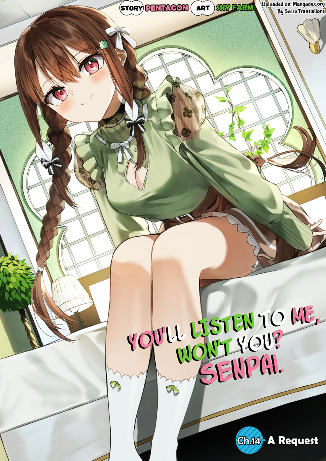 You'll listen to me, won't you? Senpai