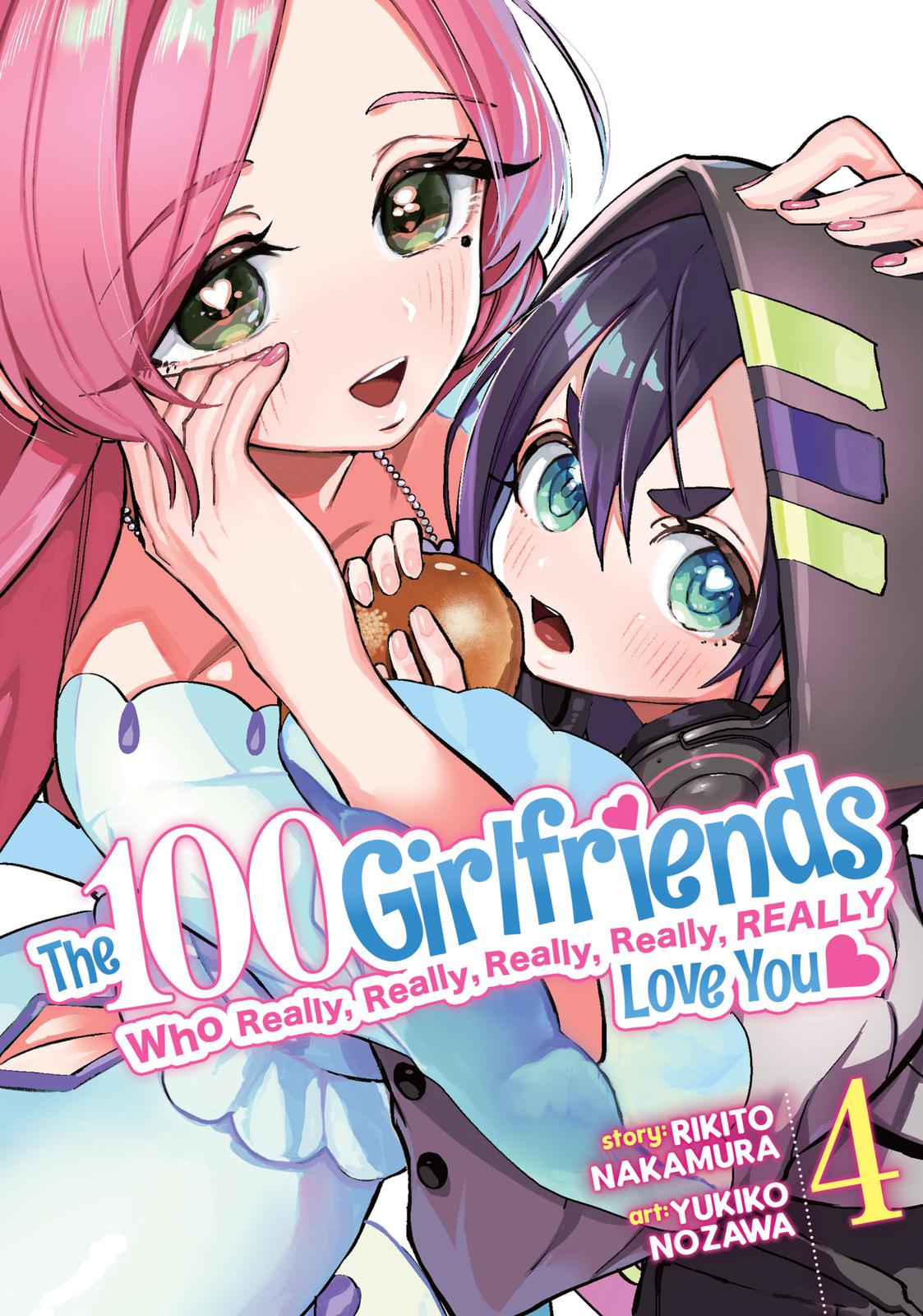 The 100 Girlfriends Who Really, Really, Really, Really, Really Love You